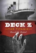 Deck Z: The Titanic Unsinkable. Undead. (Paperback)