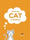 What My Cat Is Thinking: A Journal (Diary)