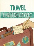 Travel Listography: Exploring the World in Lists (Diary)