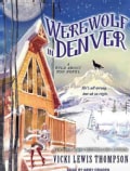 Werewolf in Denver (CD-Audio)