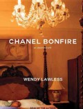 Chanel Bonfire: A Memoir: Library Edition (CD-Audio)