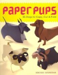 Paper Pups: 35 Dogs to Copy, Cut & Fold (Paperback)