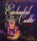 The Enchanted Castle (CD-Audio)