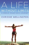 A Life Without Limits: A World Champion's Journey (Hardcover)