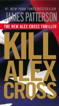 Kill Alex Cross (Paperback)