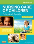 Nursing Care of Children: Principles & Practice (Paperback)