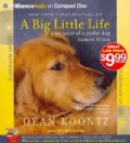 A Big Little Life: A Memoir of a Joyful Dog Named Trixie