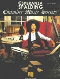 Esperanza Spalding: Chamber Music Society: Vocal / Piano (Paperback)