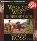 Wagons West Independence! (CD-Audio)