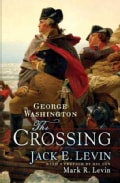 George Washington: The Crossing (Hardcover)