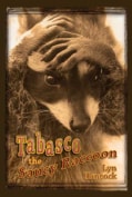 Tabasco the Saucy Raccoon (Paperback)