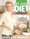 The Eat-Clean Diet Cookbook 2: Over 150 Brand New Great-Tasting Recipes That Keep You Lean! (Paperback)