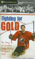 Fighting for Gold (Paperback)