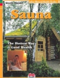 Sauna: Hottest Way to Good Health (Paperback)