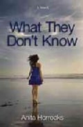 What They Don't Know (Paperback)