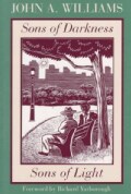 Sons of Darkness, Sons of Light: A Novel of Some Probability (Paperback)