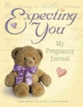 Expecting You: My Pregnancy Journal (Paperback)