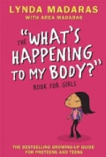 The "What's Happening to My Body?" Book for Girls (Paperback)