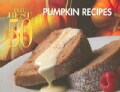 The Best 50 Pumpkin Recipes (Paperback)
