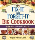 Fix-It And Forget-It Big Cookbook: 1400 Best Slow Cooker Recipes (Hardcover)