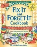 Fix-It and Forget-It Cookbook: 700 Great Slow Cooker Recipes (Paperback)