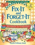 Fix-It and Forget-It Cookbook: 700 Great Slow Cooker Recipes (Hardcover)