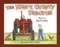 The Rusty, Trusty Tractor (Paperback)