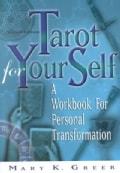 Tarot for Your Self: A Workbook for Personal Transformation (Paperback)