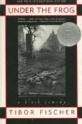 Under the Frog: A Black Comedy (Paperback)