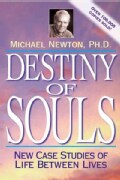 Destiny of Souls: New Case Studies of Life Between Lives (Paperback)