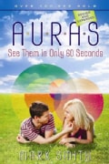 Auras: See Them in Only 60 Seconds (Paperback)