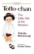 Totto-Chan: The Little Girl at the Window (Paperback)