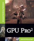 GPU Pro 2: Advanced Rendering Techniques (Hardcover)