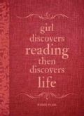 Girl Discovers Reading, Then Discovers Life (Paperback)