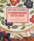 Mary Thomas's Dictionary of Embroidery Stitches (Paperback)