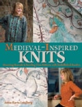 Medieval-Inspired Knits: Stunning Brocade and Swirling Vine Patterns With Embellished Borders (Hardcover)