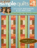 Super Simple Quilts: 9 Pieced Projects from Strips, Squares, & Rectangles (Paperback)