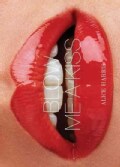 Blow Me a Kiss (Hardcover)