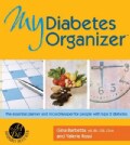 My Diabetes Organizer: The Essential Planner and Record-keeper for People With Type 2 Diabetes (Spiral bound)