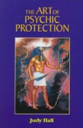 The Art of Psychic Protection (Paperback)