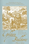 The Golden Builders: Alchemists, Rosicrucians, First Freemasons (Paperback)