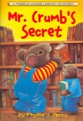 Mr. Crumb's Secret: A Fribble Mouse Library Mystery (Paperback)