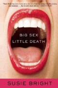 Big Sex Little Death (Paperback)