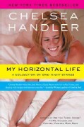 My Horizontal Life: A Collection Of One-Night Stands (Paperback)