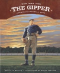 Win One for the Gipper: America's Football Hero (Hardcover)