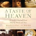A Taste of Heaven: A Guide to Food and Drink Made by Monks and Nuns (Paperback)