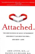 Attached: The New Science of Adult Attachment and How It Can Help You Find-and Keep-Love (Paperback)