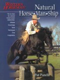 Natural Horse-man-ship: Six Keys to a Natural Horse-human Relationship (Paperback)