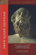 Socrates Meets Marx: The Father of Philosophy Cross-Examines the Founder of Communism (Paperback)