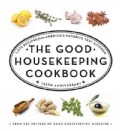 The Good Housekeeping Cookbook: 1,275 Recipes from America's Favorite Test Kitchen (Hardcover)